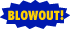 Blowout